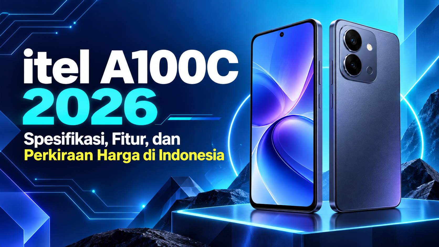 itel - itel A100C 2026: Spesifikasi, Fitur, dan Perkiraan Harga di Indonesia