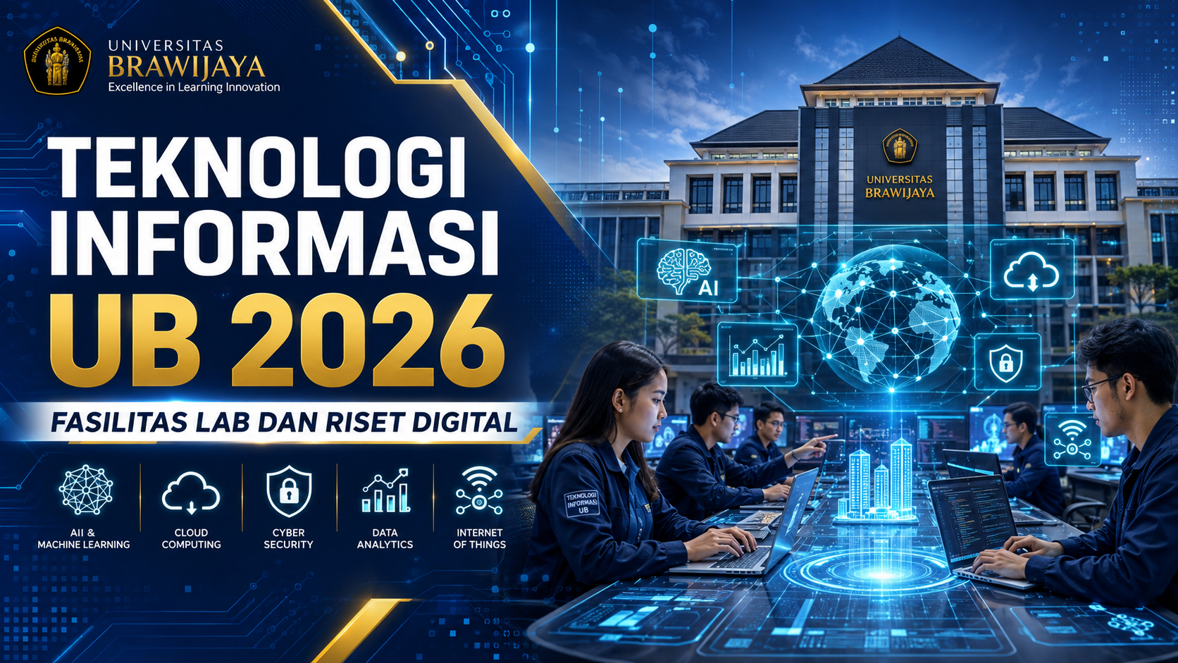 ub - Teknologi Informasi UB 2026: Fasilitas Lab dan Riset Digital